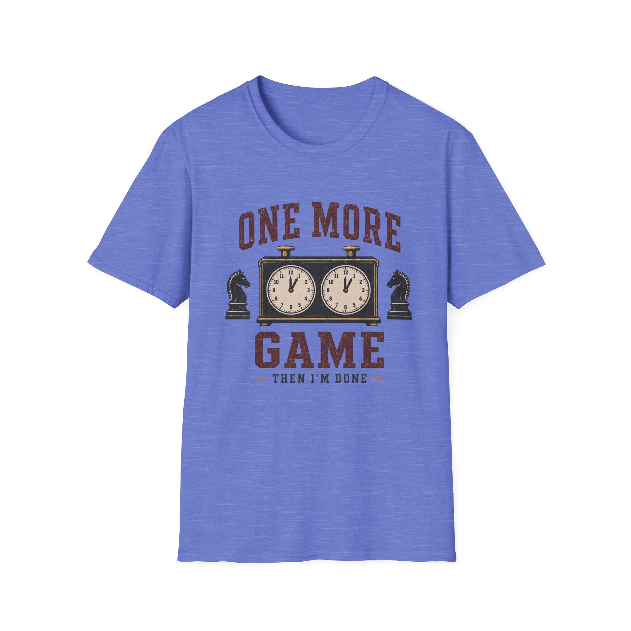 One More Game Then I'm Done T-Shirt