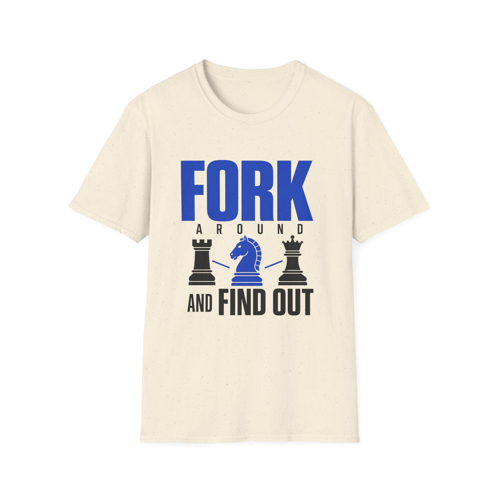 Fork Around and Find OutT-Shirt