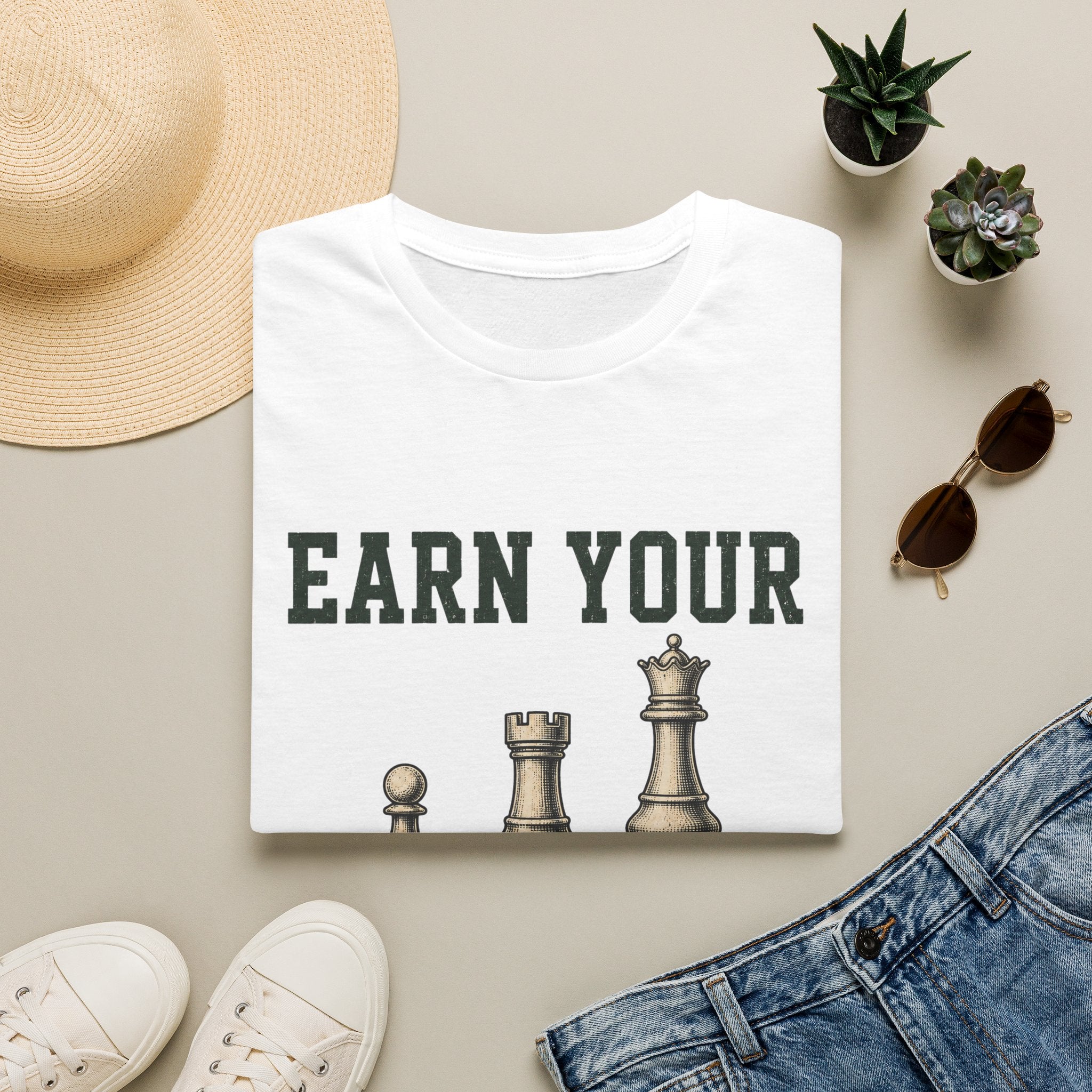Earn Your Position T-Shirt
