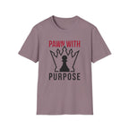 Pawn With Purpose T-Shirt