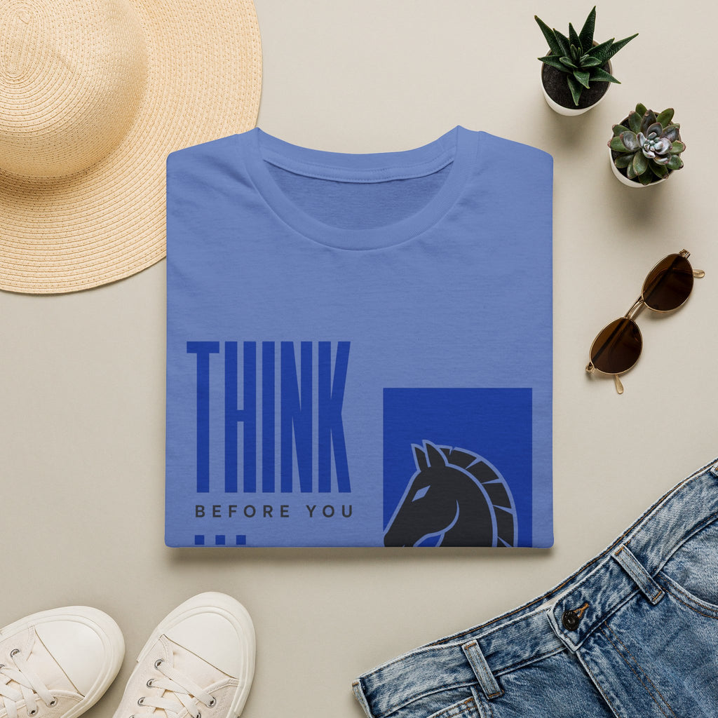 Think Before You Move T-Shirt
