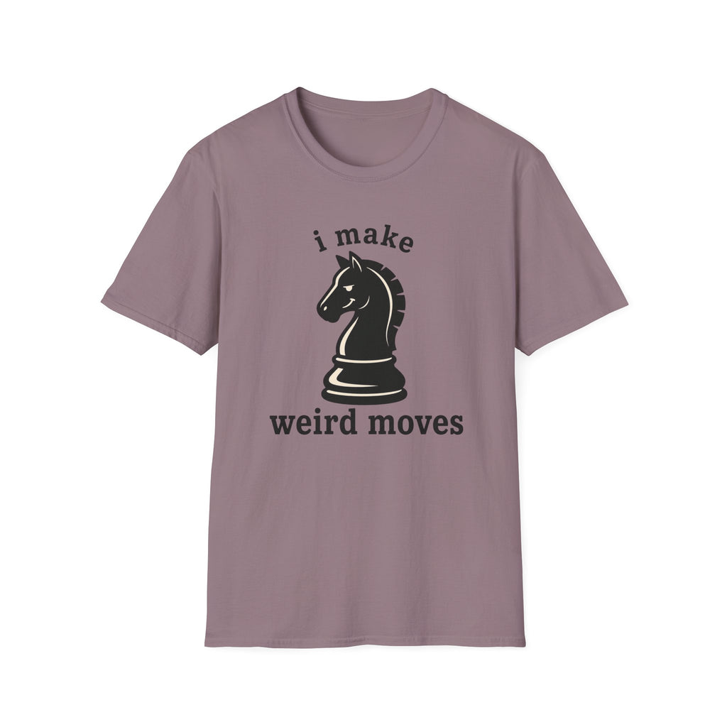 i make weird moves T-Shirt