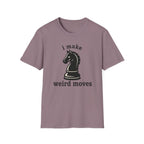 i make weird moves T-Shirt