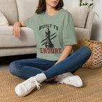 Built To Endure T-Shirt