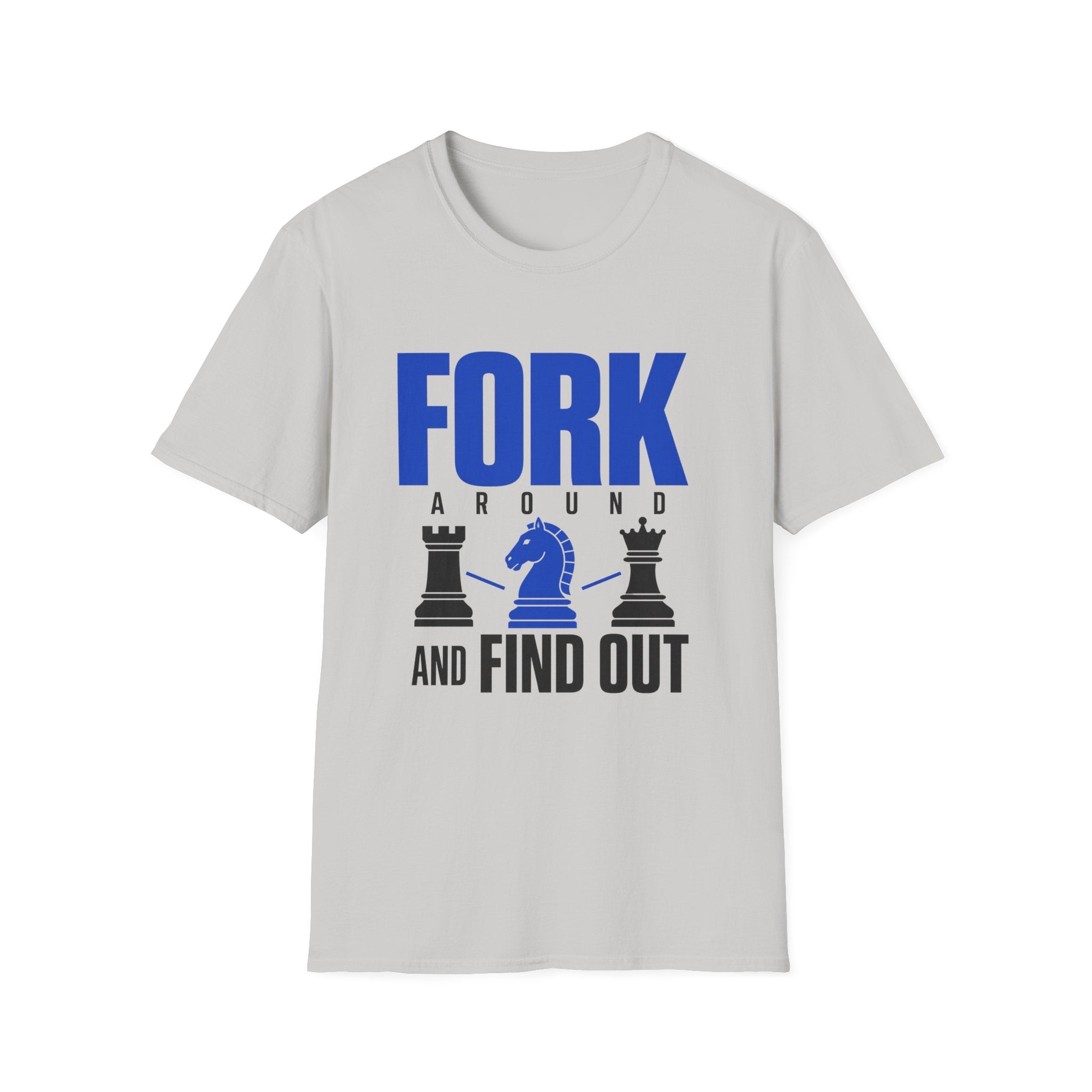 Fork Around and Find OutT-Shirt