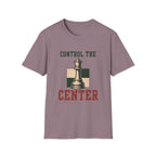 Control The Center T-Shirt