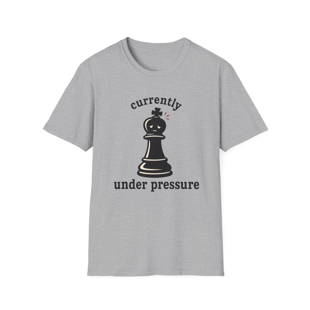 Currently Under Pressure T-Shirt