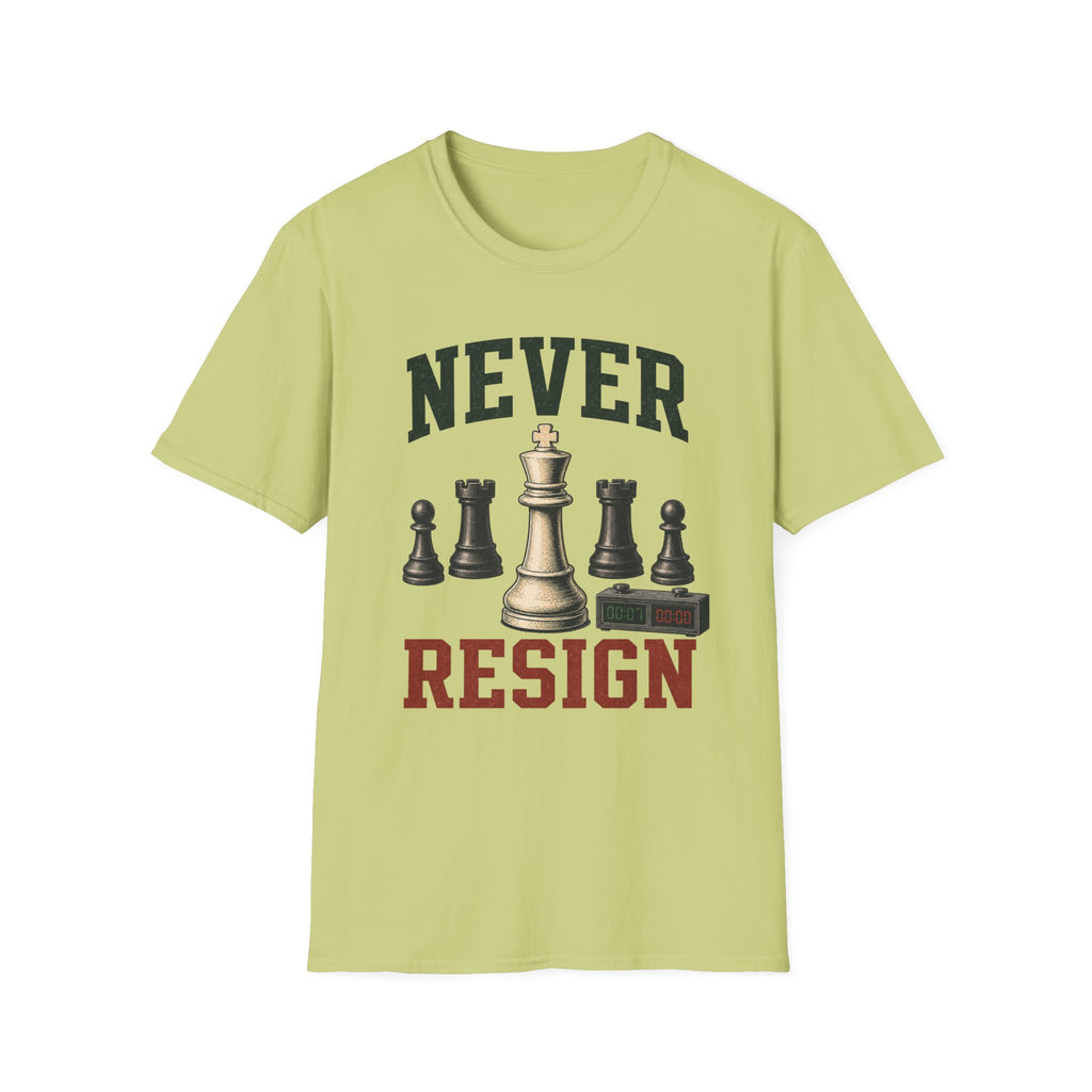 Never Resign T-Shirt