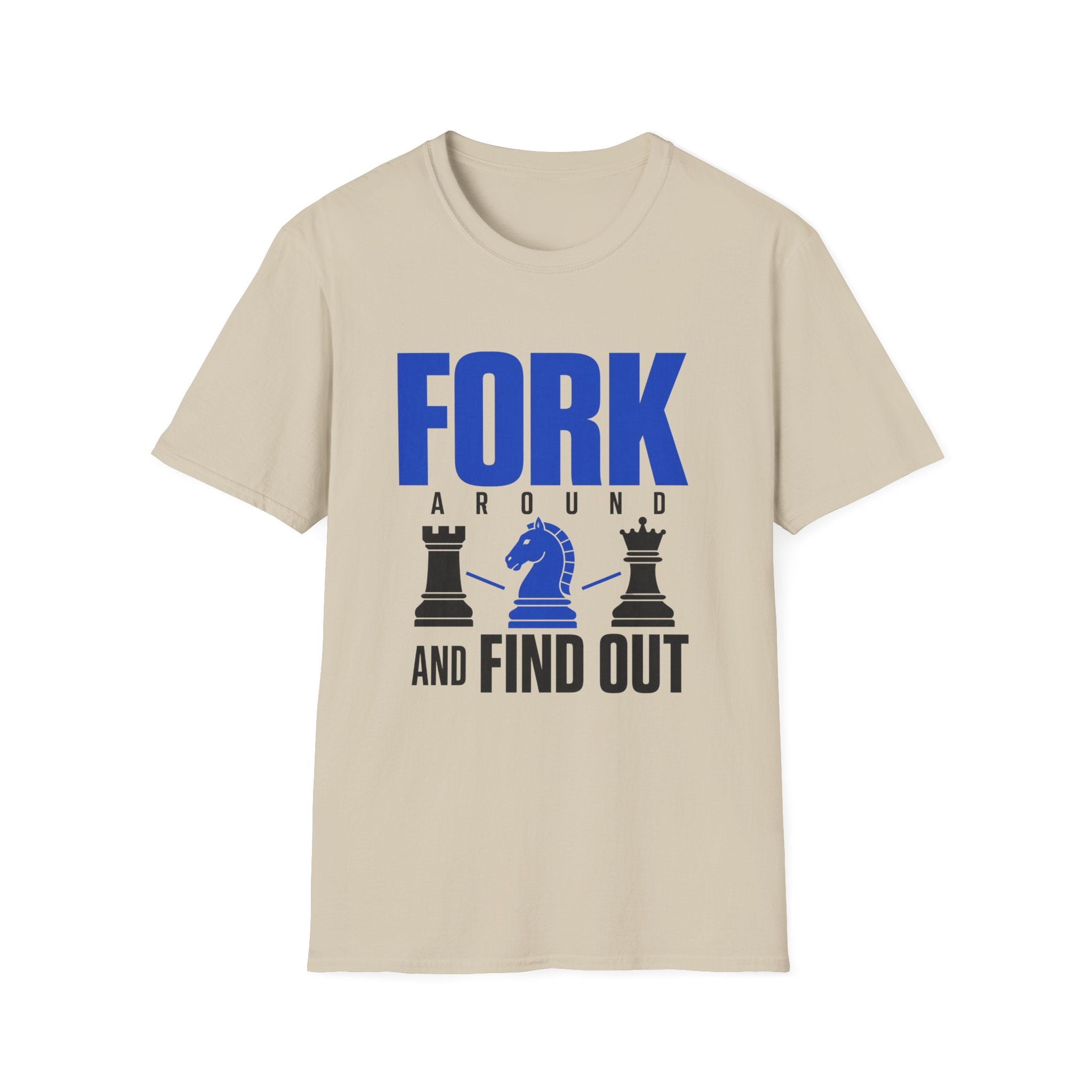 Fork Around and Find OutT-Shirt