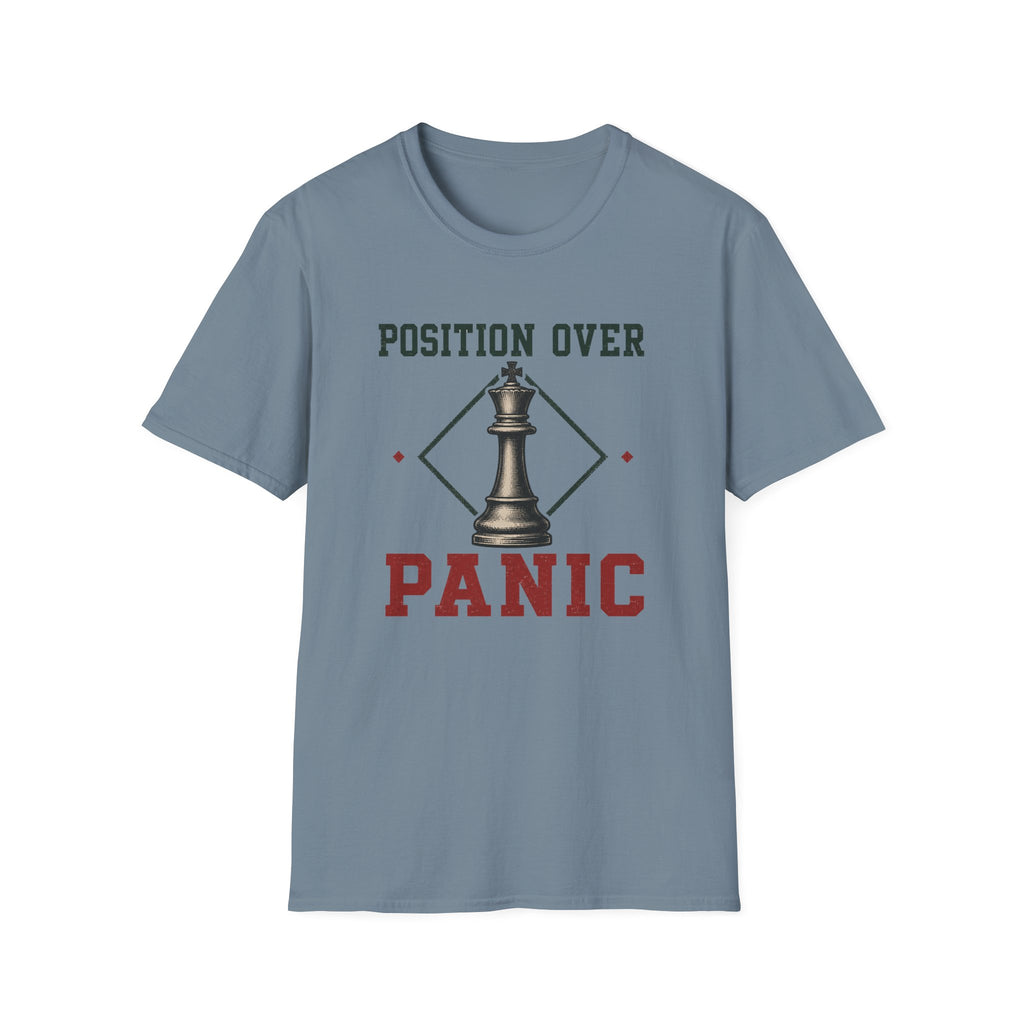 Position Over Panic T-Shirt