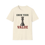 Know Your Value Queen T-Shirt
