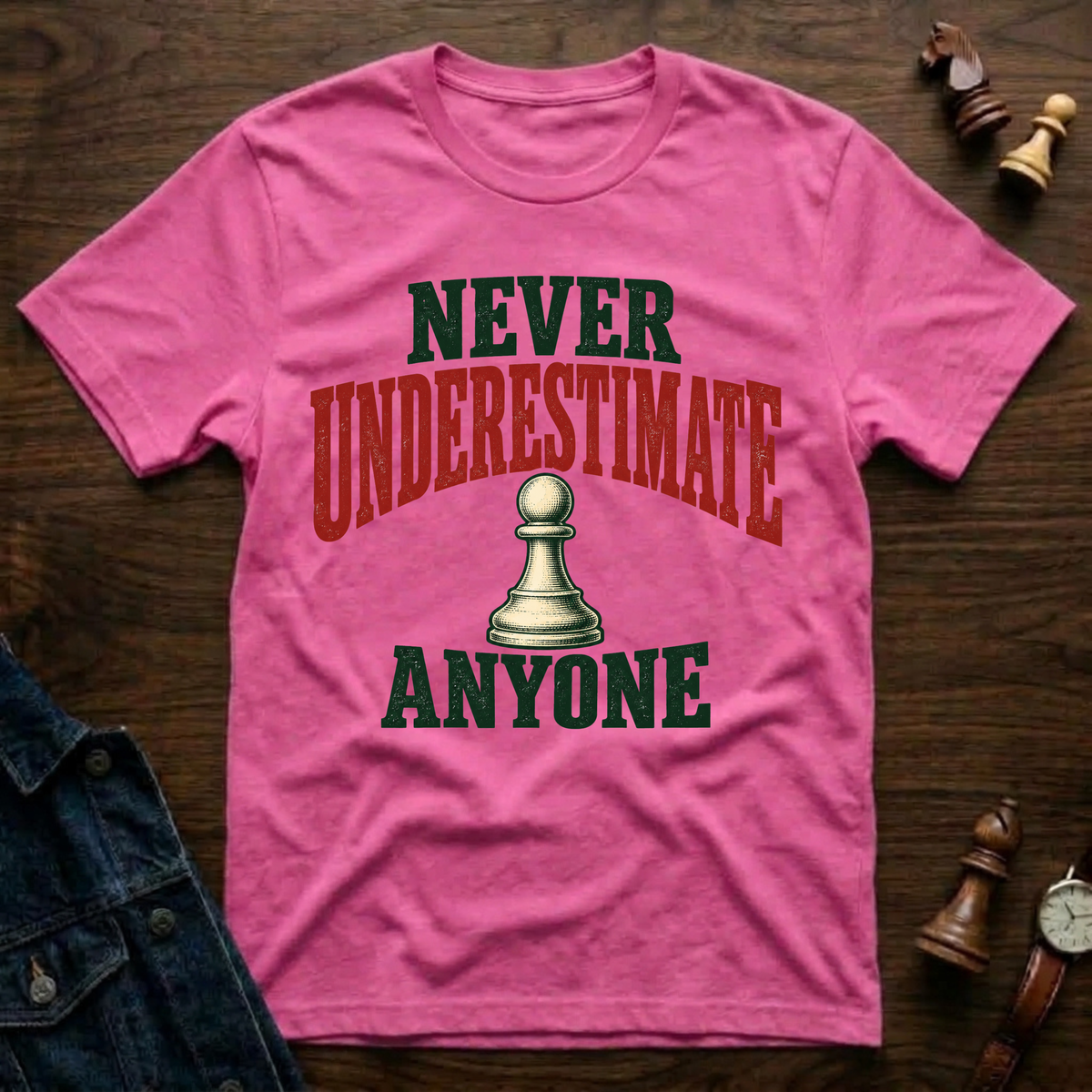 Never Underestimate Anyone T-Shirt