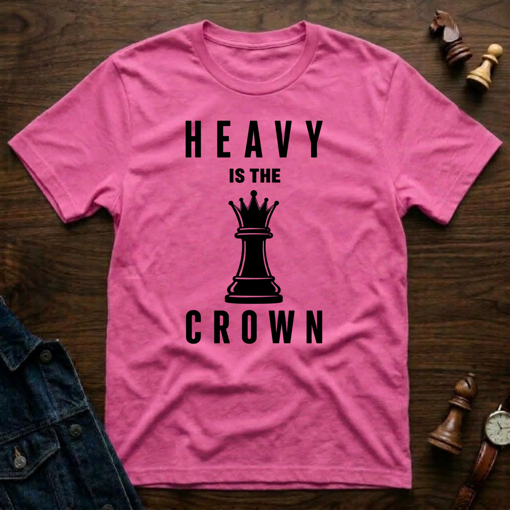 Heavy Is The Crown T-Shirt