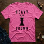 Heavy Is The Crown T-Shirt