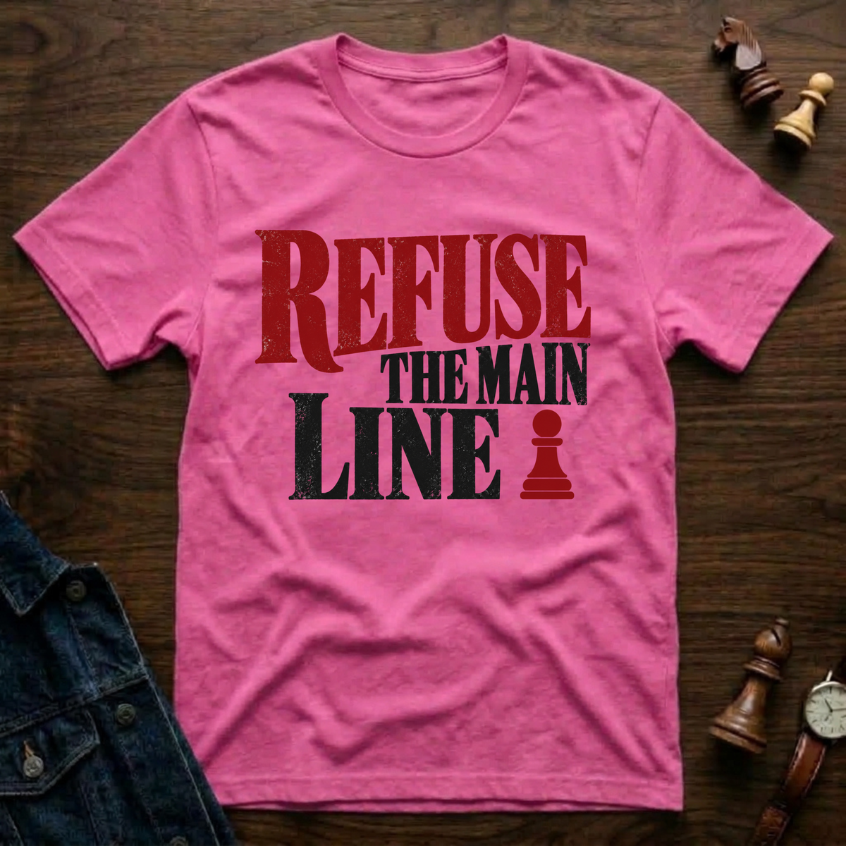 Refuse The Main Line T-Shirt