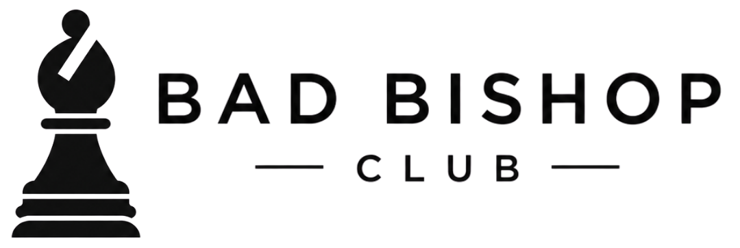 Bad Bishop Club