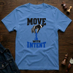 Move With Intent T-Shirt