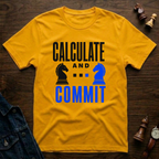 Calculate And Commit T-Shirt
