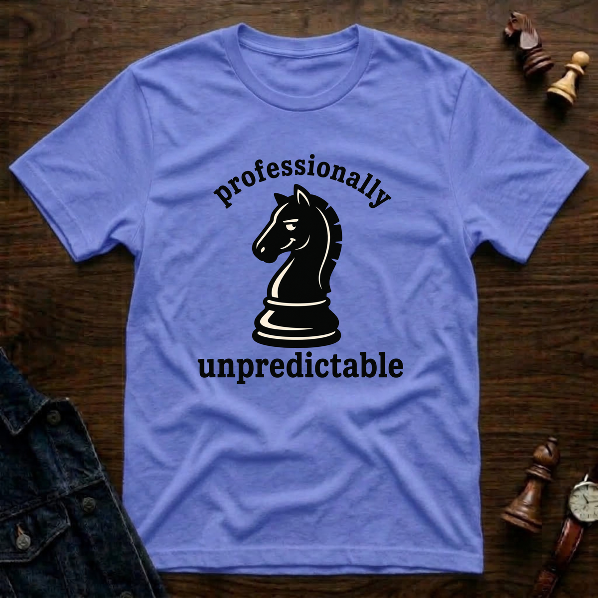 Professionally Unpredictable T-Shirt