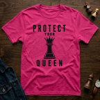 Protect Your Queen T-Shirt