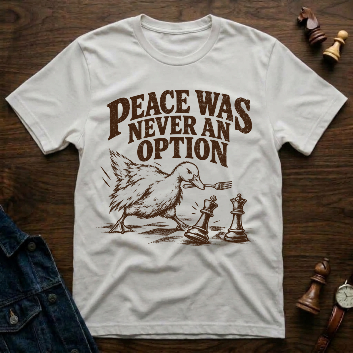 Peace Was Never An Option T-Shirt