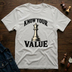 Know Your Value Queen T-Shirt