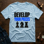 Develop Your Pieces T-Shirt
