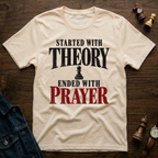 Started With Theory T-Shirt
