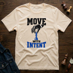 Move With Intent T-Shirt