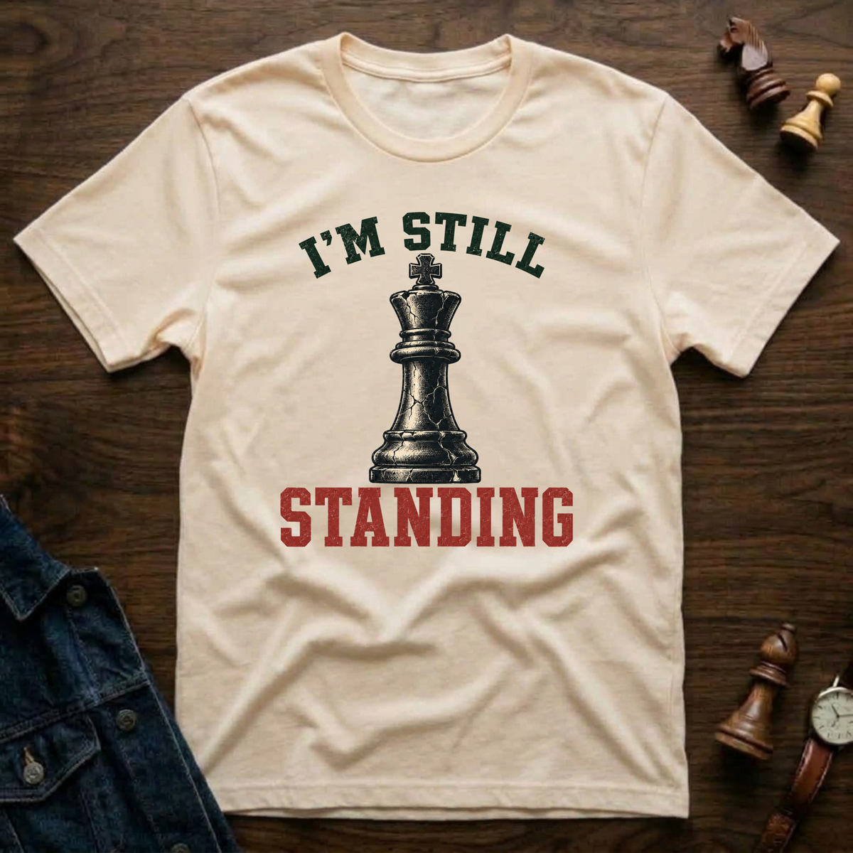 I'm Still Standing T-Shirt