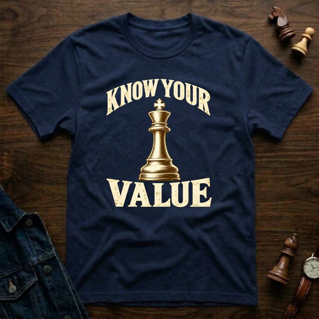 Know Your Value King T-Shirt