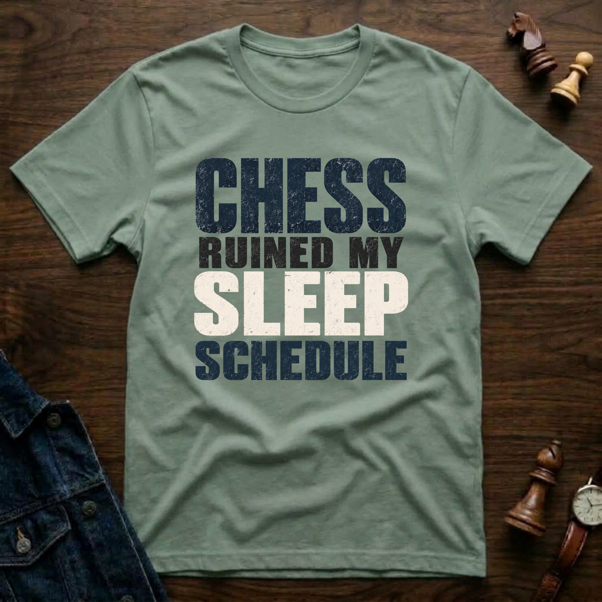 Chess Ruined My Sleep Schedule T-Shirt