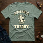 Probably Theory T-Shirt