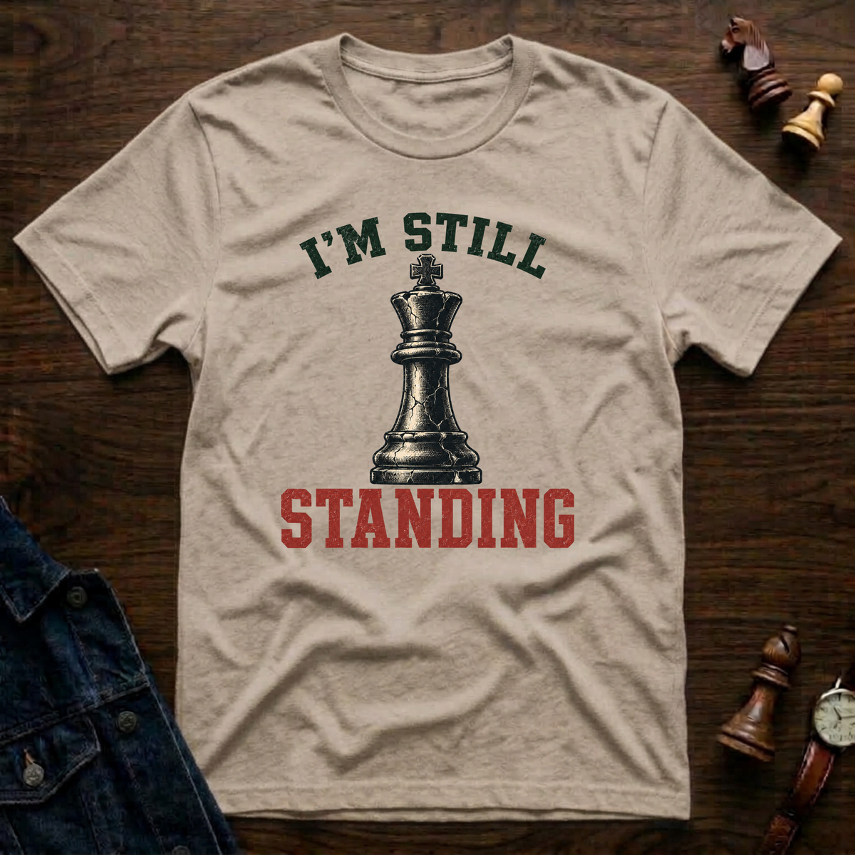 I'm Still Standing T-Shirt