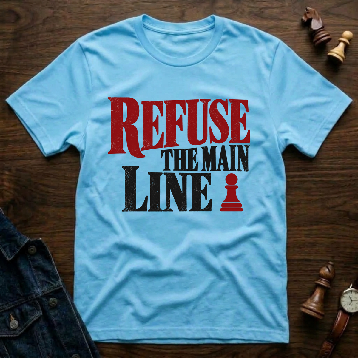 Refuse The Main Line T-Shirt