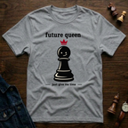 Future Queen T-Shirt