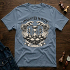 Mind Over Matter T-Shirt