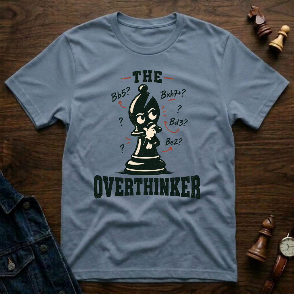 The Overthinker T-Shirt