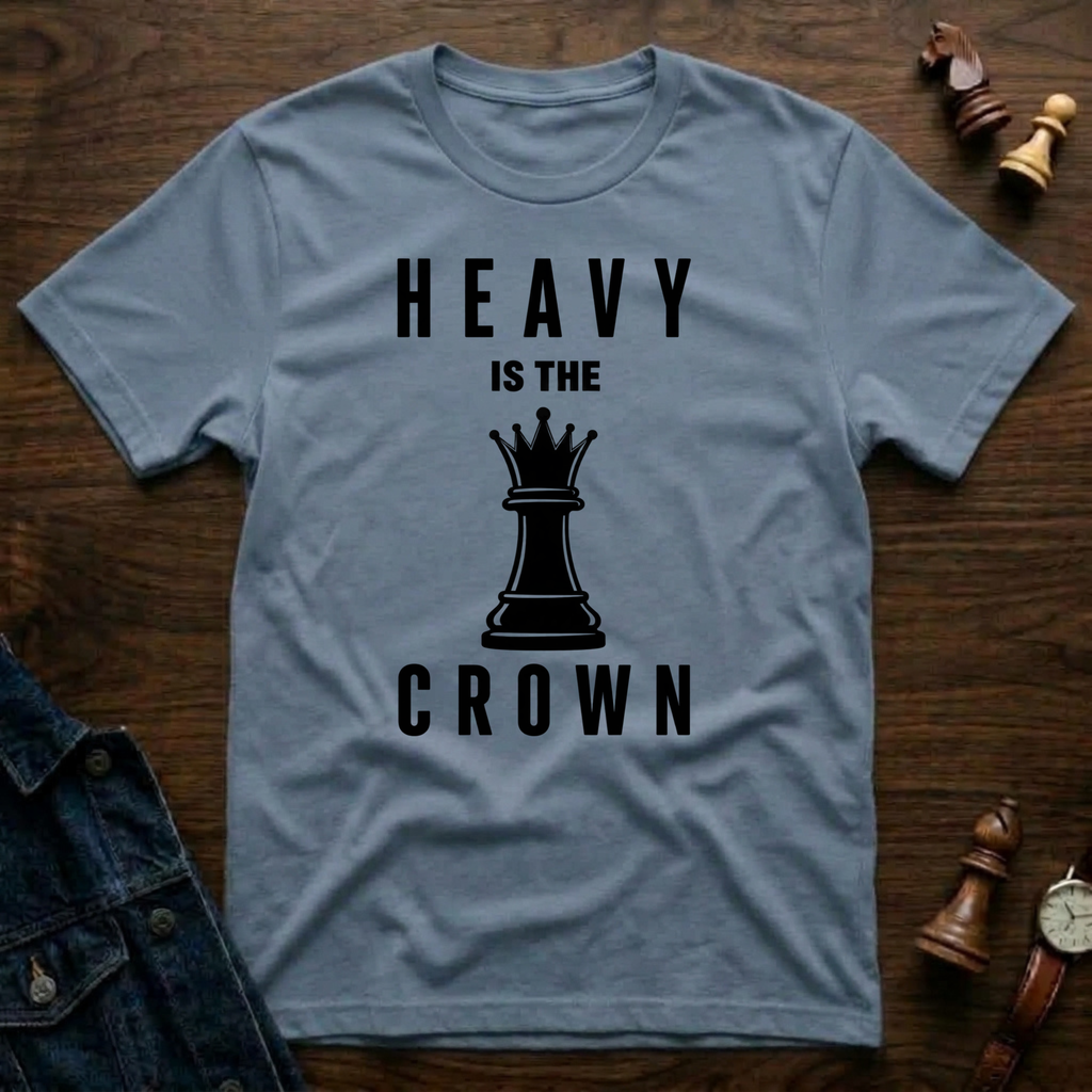 Heavy Is The Crown T-Shirt