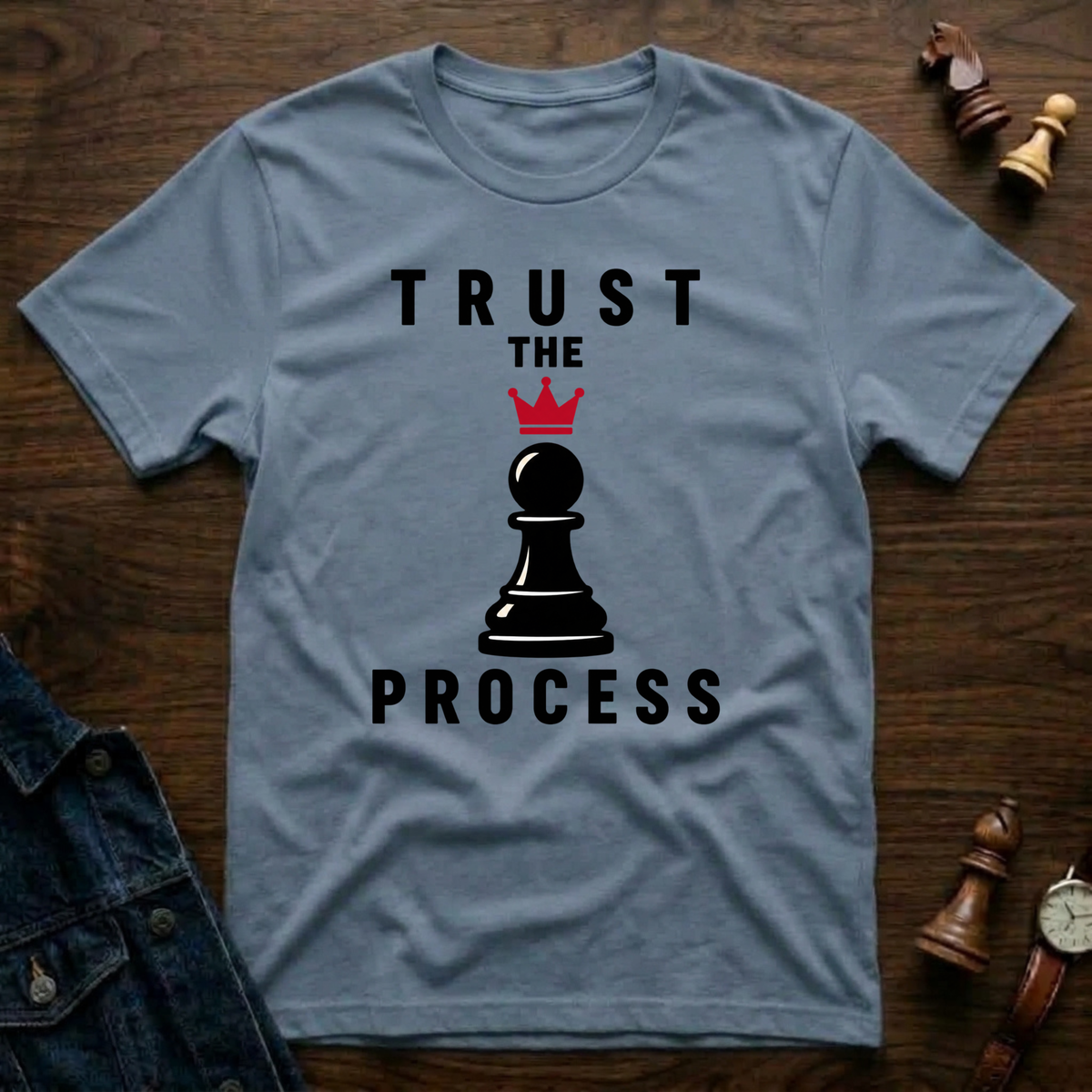 Trust The Process T-Shirt