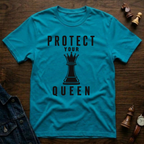 Protect Your Queen T-Shirt