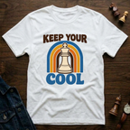 Keep Your Cool T-Shirt
