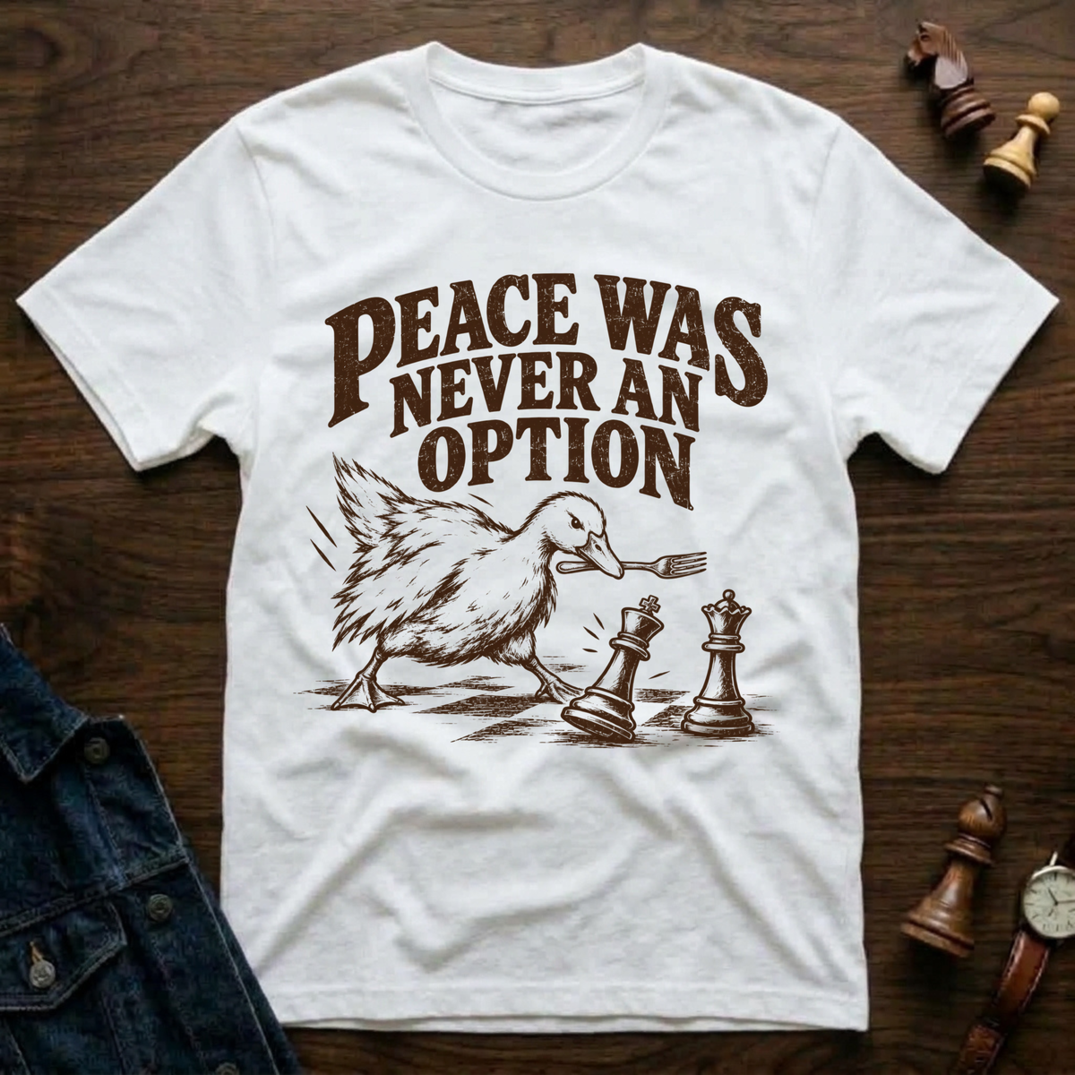 Peace Was Never An Option T-Shirt