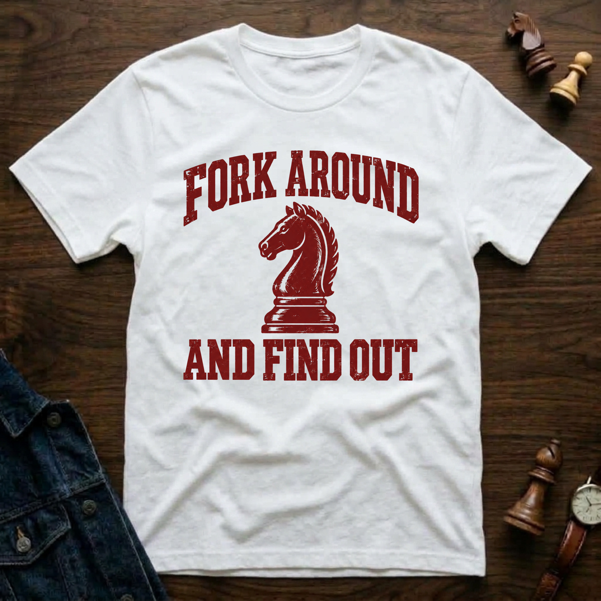 Fork Around and Find Out T-Shirt